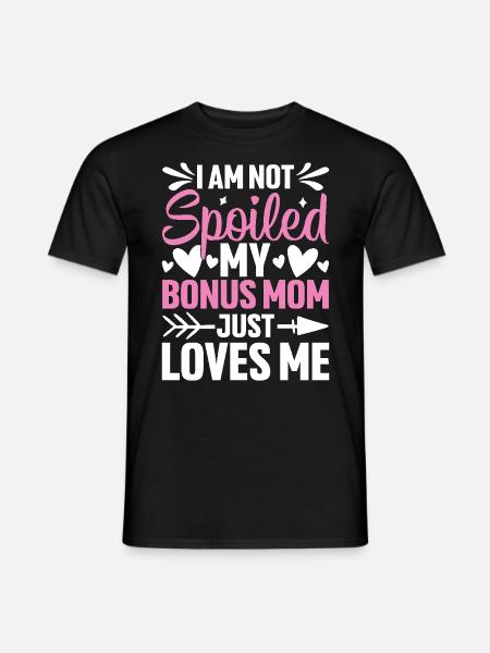 Jeg er ikke forkælet min bonusmor sjov stedmor - Mænd T-shirt - sort
