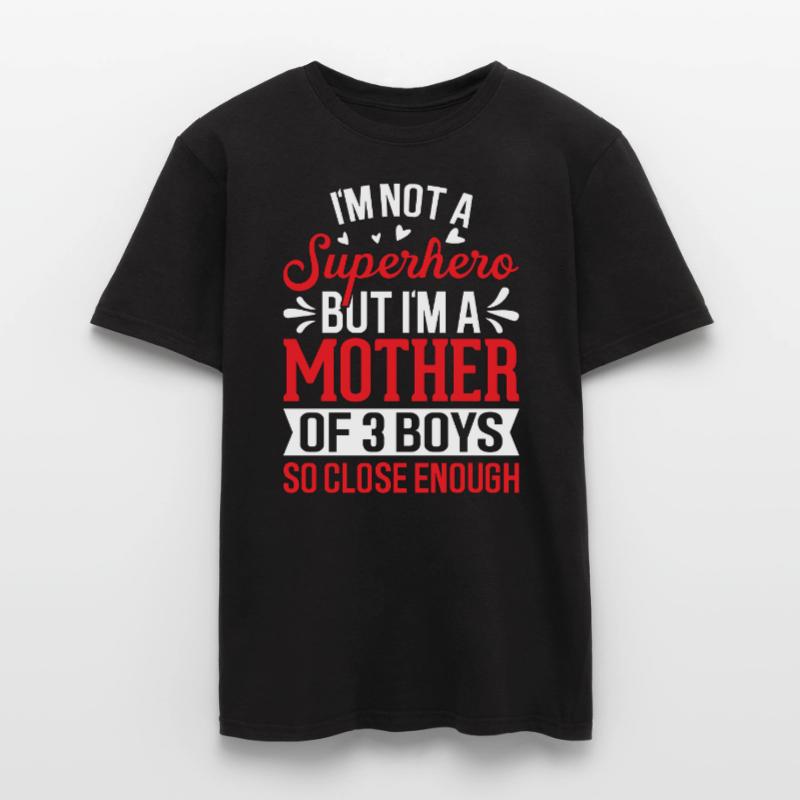 Ich bin eine Mutter von 3 Jungs Lustige Mutter Von Jungs Mutter Männer T-Shirt