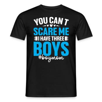 Tu ne peux pas me faire peur J’ai trois garçons drôle maman de - T-shirt homme - noir - Devant - AI Model Male 178 light (178cm)