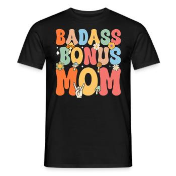 Badass Bonus Mom Boho Flower Funny Stepmom Mother - Men's T-Shirt - black - Front - AI Model Male 178 light (178cm)