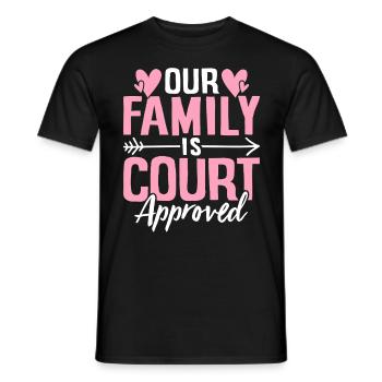 Notre famille est approuvée par le tribunal Gotcha drôle - T-shirt homme - noir - Devant - AI Model Male 178 light (178cm)