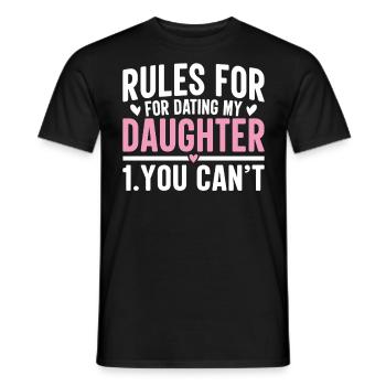 Règles pour sortir avec ma fille Tu ne peux pas papa drôle - T-shirt homme - noir - Devant - AI Model Male 178 light (178cm)