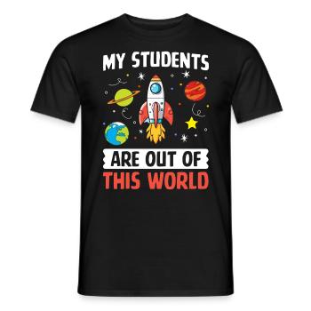 My Students Are Out Of This World Funny Science - Men's T-Shirt - black - Front - AI Model Male 178 light (178cm)