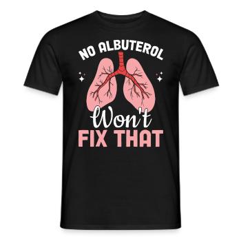 Non, l’albutérol ne résoudra pas cette respiration pulmonaire - T-shirt homme - noir - Devant - AI Model Male 178 light (178cm)