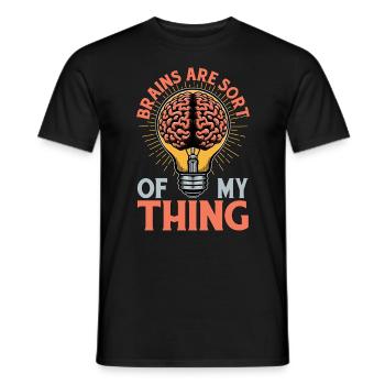 Neurosurgeon Brains Are Sort Of My Neurologist - Men's T-Shirt - black - Front - AI Model Male 178 light (178cm)