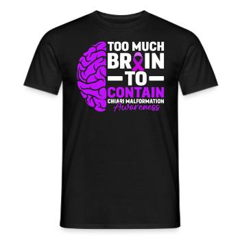 Too Much Brain to Contain Funny ACM Chiari - Men's T-Shirt - black - Front - AI Model Male 178 light (178cm)