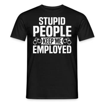 Dumme Leute halten mich angestellt Lustiger Strafvollzug - Männer T-Shirt - Schwarz - Vorne - AI Model Male 178 light (178cm)
