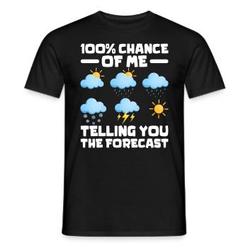 100 % de chances que je vous dise les prévisions - T-shirt homme - noir - Devant - AI Model Male 178 light (178cm)