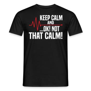 Restez calme Ok Pas que calme ECG médical drôle - T-shirt homme - noir - Devant - AI Model Male 178 light (178cm)