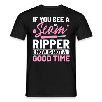 If You See A Seam Ripper Now Is Not A Good Time - Men's T-Shirt - black - Front - AI Model Male 178 light (178cm)