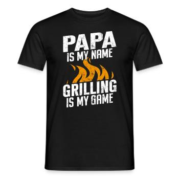 Papa Is My Name Grilling Is My Game Funny Dad BBQ - Men's T-Shirt - black - Front - AI Model Male 178 light (178cm)