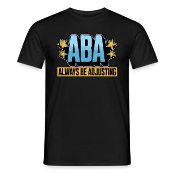 Behavioral Therapist ABA Always Be Psychologist - Men's T-Shirt - black - Front - AI Model Male 178 light (178cm)