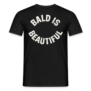Männer Glatze Geschenkidee Bald Is Beautiful - Männer T-Shirt - Schwarz - Vorne - AI Model Male 178 light (178cm)