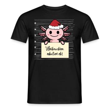 Es eskaliert eh lustige Weihnachten Axolotl - Männer T-Shirt - Schwarz - Vorne - AI Model Male 178 light (178cm)