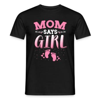 Mom Says Girl Gender Reveal Newborn Girl Baby - Men's T-Shirt - black - Front - AI Model Male 178 light (178cm)