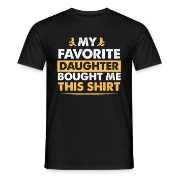 My Favorite Daughter Bought Me This Shirt Dad - Men's T-Shirt - black - Front - AI Model Male 178 light (178cm)