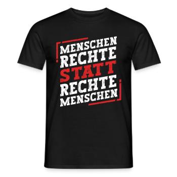 Menschenrechte Statt Rechte Menschen - Männer T-Shirt - Schwarz - Vorne - AI Model Male 178 light (178cm)