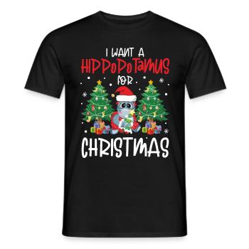 I Want A Hippopotamus for Christmas Funny - Männer T-Shirt - Schwarz - Vorne - AI Model Male 178 light (178cm)