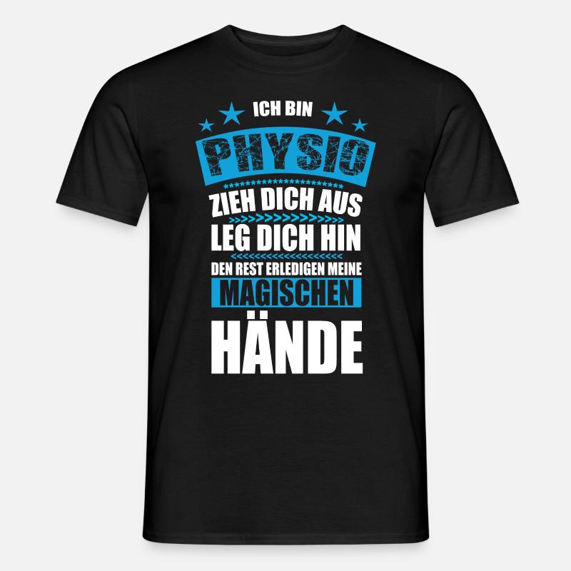 Physio Physiotherapeut Physiotherapie Geschenk - Männer T-Shirt - Schwarz