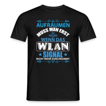 Aufräumen muss man erst wenn kein WLAN durchkommt - Männer T-Shirt - Schwarz - Vorne - AI Model Male 178 light (178cm)