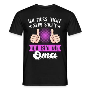 Oma Spruch Geschenk Nein sagen - Männer T-Shirt - Schwarz - Vorne - AI Model Male 178 light (178cm)