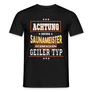 SaunameisterT -Shirt, einfach ein geiler Typ - Männer T-Shirt - Schwarz - Vorne - AI Model Male 178 light (178cm)
