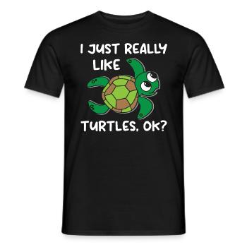 I Just Really Like Turtles. OK? - Sea Turtle - Männer T-Shirt - Schwarz - Vorne - AI Model Male 178 light (178cm)