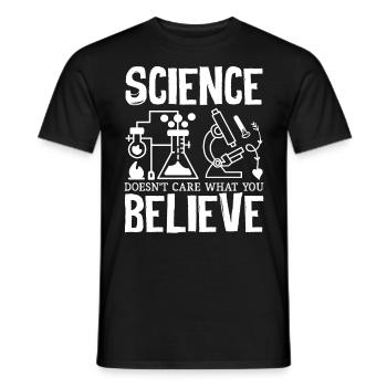 Teacher Science Doesn't Care What You Believe - Männer T-Shirt - Schwarz - Vorne - AI Model Male 178 light (178cm)