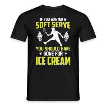 Dicton du joueur de tennis - Soft Serve Have Gone For Ic - T-shirt homme - noir - Devant - AI Model Male 178 light (178cm)