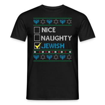 Hanukkah Jewish Ugly Christmas - Nice Naughty Jewi - Männer T-Shirt - Schwarz - Vorne - AI Model Male 178 light (178cm)