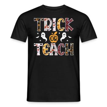 Halloween Costume - Trick Or Teach Teacher - Männer T-Shirt - Schwarz - Vorne - AI Model Male 178 light (178cm)