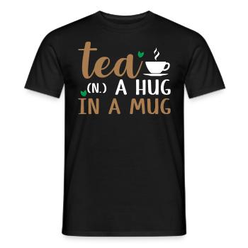 Tea Lover - Tea A Hug In A Mug - Men's T-Shirt - black - Front - AI Model Male 178 light (178cm)