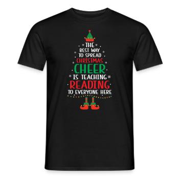 The Best Way to Spread Christmas Cheer is Teaching - Men's T-Shirt - black - Front - AI Model Male 178 light (178cm)
