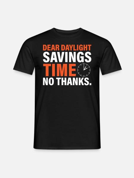Chère heure d’été. Non merci. - T-shirt homme - noir