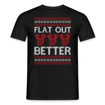 Ugly Christmas Engine Car Tuning - Flat Out Better - Männer T-Shirt - Schwarz - Vorne - AI Model Male 178 light (178cm)