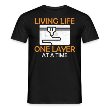 3D Printing - Living Life One Layer At A Time - Men's T-Shirt - black - Front - AI Model Male 178 light (178cm)