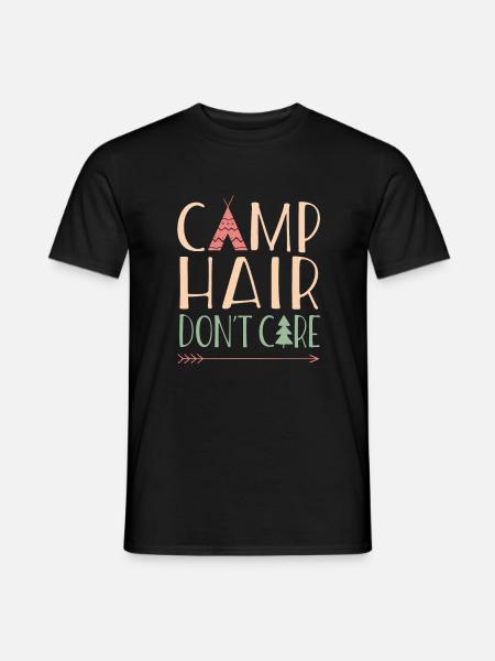 Funny Camp Hair Don't Care - Männer T-Shirt - Schwarz