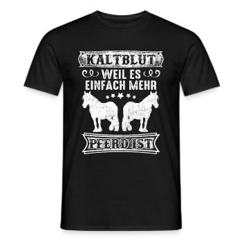Pferd Kaltblut Liebe lustiger Spruch Geschenk - Männer T-Shirt - Schwarz - Vorne - AI Model Male 178 light (178cm)