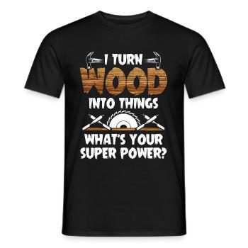 Wood joinery carpenter super power gift - Men's T-Shirt - black - Front - AI Model Male 178 light (178cm)