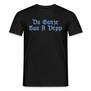 Bayern bayrisch Dialekt lustiger Spruch Geschenk - Männer T-Shirt - Schwarz - Vorne - AI Model Male 178 light (178cm)