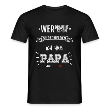 Wer braucht Superhelden | Vatertag Geschenk - Männer T-Shirt - Schwarz - Vorne - AI Model Male 178 light (178cm)