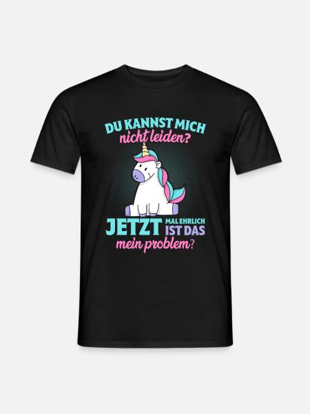 Lustiger Einhorn Spruch - Männer T-Shirt - Schwarz