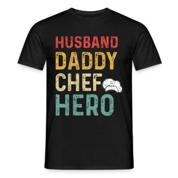 Husband Daddy Chef Hero Husband Father Dad - Men's T-Shirt - black - Front - AI Model Male 178 light (178cm)