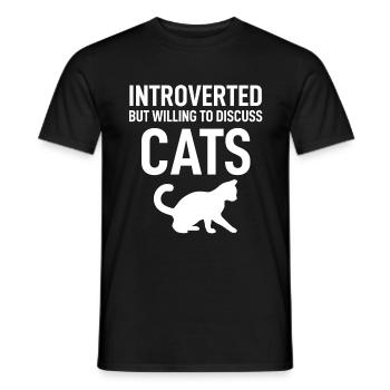Introverted But Willing To Discuss Cat Funny Pet - Männer T-Shirt - Schwarz - Vorne - AI Model Male 178 light (178cm)