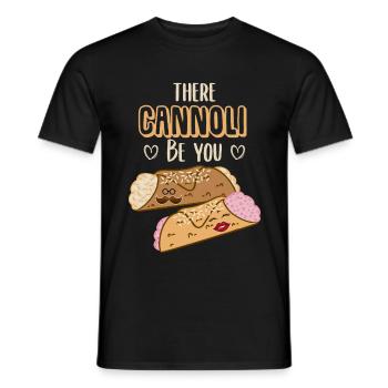 There cannoli be you - Männer T-Shirt - Schwarz - Vorne - AI Model Male 178 light (178cm)