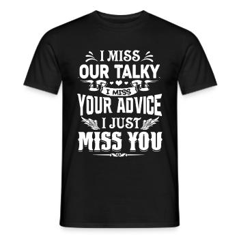 I Just Miss You - Men's T-Shirt - black - Front - AI Model Male 178 light (178cm)