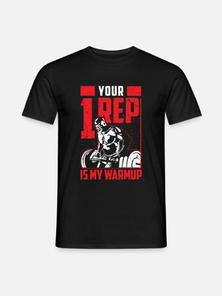 Votre seul représentant est mon échauffement - musculation - T-shirt homme - noir