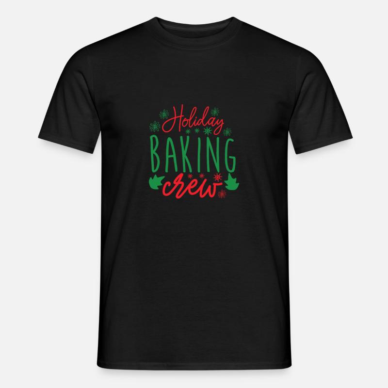 Holiday Baking Crew - Weihnachtsgeschenk - Männer T-Shirt - Schwarz