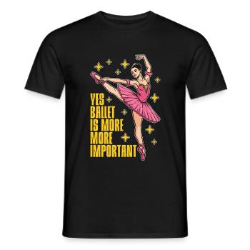 Yes Ballet Is More Classical Music Ballet Dancer - Männer T-Shirt - Schwarz - Vorne - AI Model Male 178 light (178cm)