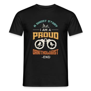 Ornithologist A Short Story I Am A Bird Watcher - Männer T-Shirt - Schwarz - Vorne - AI Model Male 178 light (178cm)
